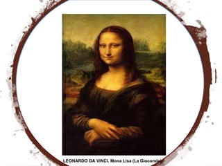 LEONARDO DA VINCI. Mona Lisa (La Gioconda),
 
