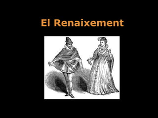 El Renaixement   