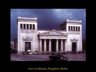 Leo von Klenze, Propileos, Berlín
 