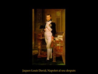 Jaques-Louis David, Napoleó al seu despatx
 