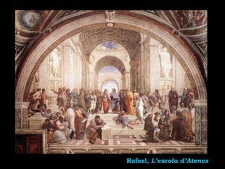 Rafael, L’escola d’Atenes
 