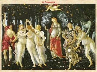 La Primavera
 