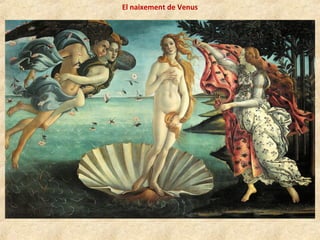 El naixement de Venus
 