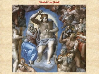 El Judici Final (detall)
 