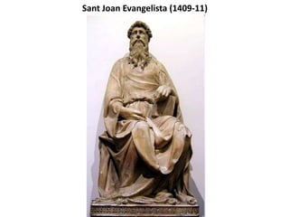 OBRES IMPORTANTS DONATELLO
Al SANT JORDI (1415-17) plasma el seu model: volum compacte, verticalitat de la figura
que es contraposa amb l’escut amb la creu, proporció i harmonia clàssiques i expressió i
moviment continguts.
 
