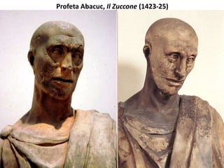 OBRES IMPORTANTS DONATELLO
MIQUEL ÀNGEL
(1504)
BERNINI
(1624)
VERROCHIO
(1476)
 