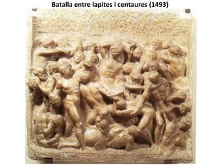 MIQUEL ÀNGEL: ETAPA DE MADURESA (1505-1534)
 La influència del descobriment d’obres com El Laocont i l’evolució que hem vist en el
David el fan allunyar-se del classicisme i començar a inventar el manierisme escultòric.
 Les seves obres perden en suavitat, belles i dolçor i guanyen en expressivitat i en tensió
física i espiritual. Com?
- Més dinamisme i moviment, una major presència de les línies corbes i els
escorços.
- Major ús del trepà (enfonsament de les conques oculars, cabells).
- Lloc de llums i ombres a les figures encara es fan més presents.
 El projecte més important d’aquest període va ser el del mausoleu del papa Juli II, del qual
només va acabar el Moisès i algunes figures com els esclaus.
 