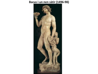 MIQUEL ÀNGEL: ETAPA DE MADURESA (1505-1534)
MAUSOLEU DEL PAPA JULI II (1506)
 