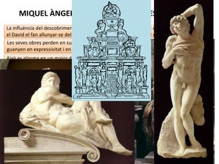 MIQUEL ÀNGEL: ETAPA DE MADURESA (1505-1534)
SEPULCRE DE GIULIANO DE MÉDICI (1526-33)
 