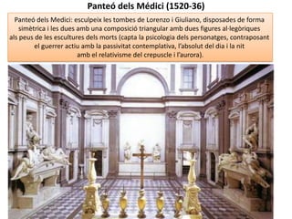 MIQUEL ÀNGEL: ETAPA DE VELLESA (1534-1564)
PIETAT PALESTRINA(1553-1555 )
 