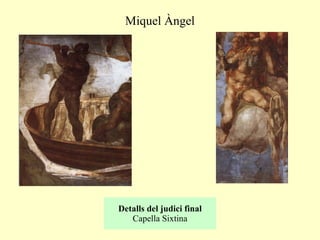 Detalls del judici final Capella Sixtina Miquel Àngel 