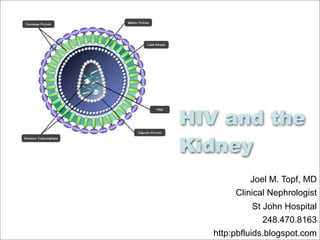 The Kidney and HIV