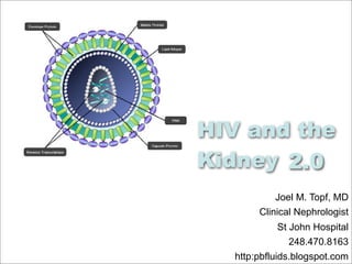 The Kidney and HIV
