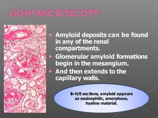 renal amyloidosis KIDNEY EFFECT OF IT.pptx
