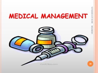 MEDICAL MANAGEMENT
12/18/20204:57:34AM
30
MOUNESH
 