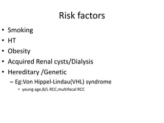 Risk Factor Rcc Renal Cancer latest.pptx