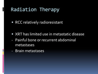 Radiation For Rcc CURRENT TRENDS IN Renal cell carcinoma | PPTX