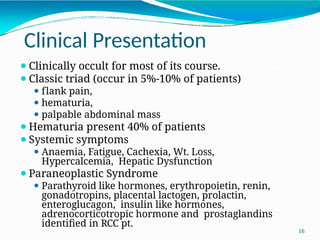 RENAL CELL CARCINOMA PATHOGENESIS AND CLASSIFICATION | PPTX
