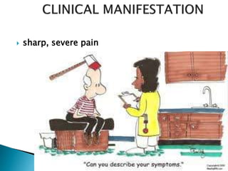  sharp, severe pain 
 