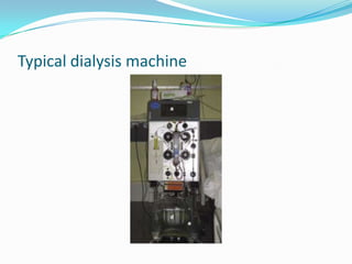 Typical dialysis machine