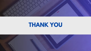 THANK YOU
 