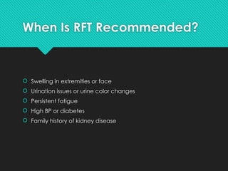 What Is Rft Renal_Function_Test_Presentation.123pptx | PPTX