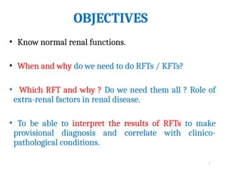 Normal Rft Values Renal Function Tests…………………………………...pptx