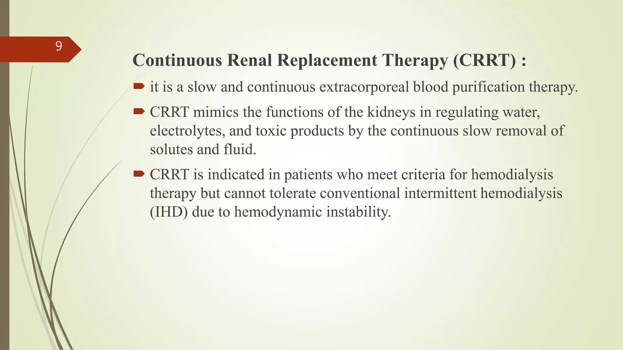 Renal replacement therapy | PPTX