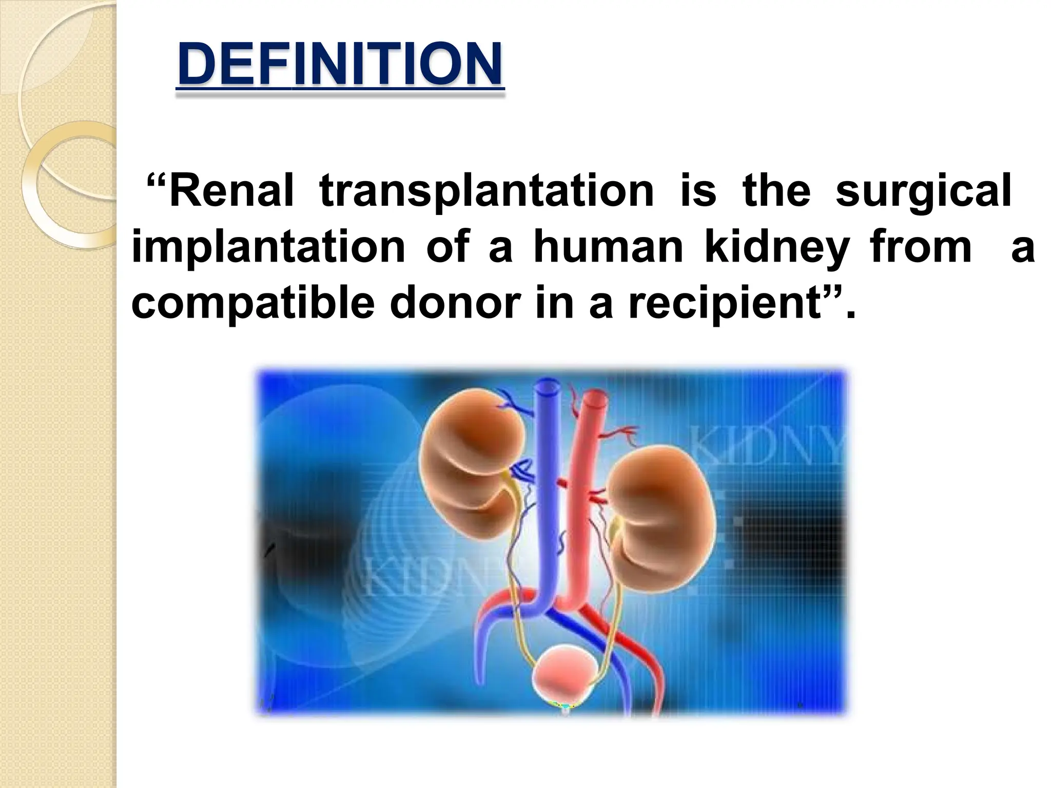RENAL TRANSPLANT COMPLICATIONS OF RENAL TRANSPLANT.pptx