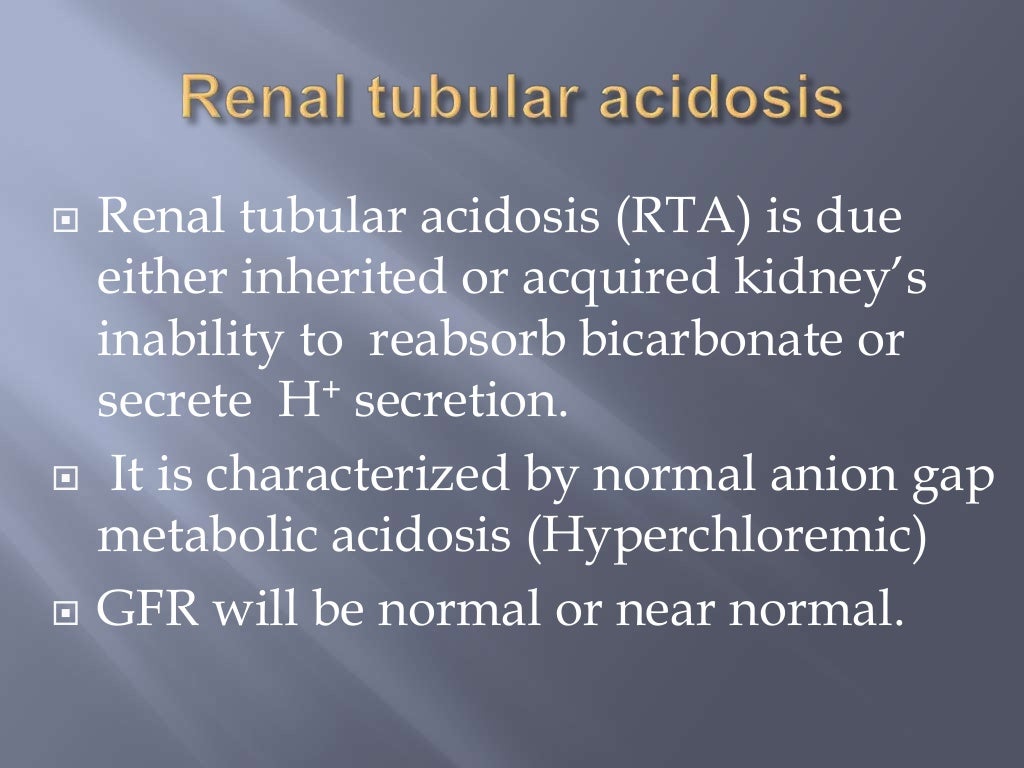 Renal tubular acidosis