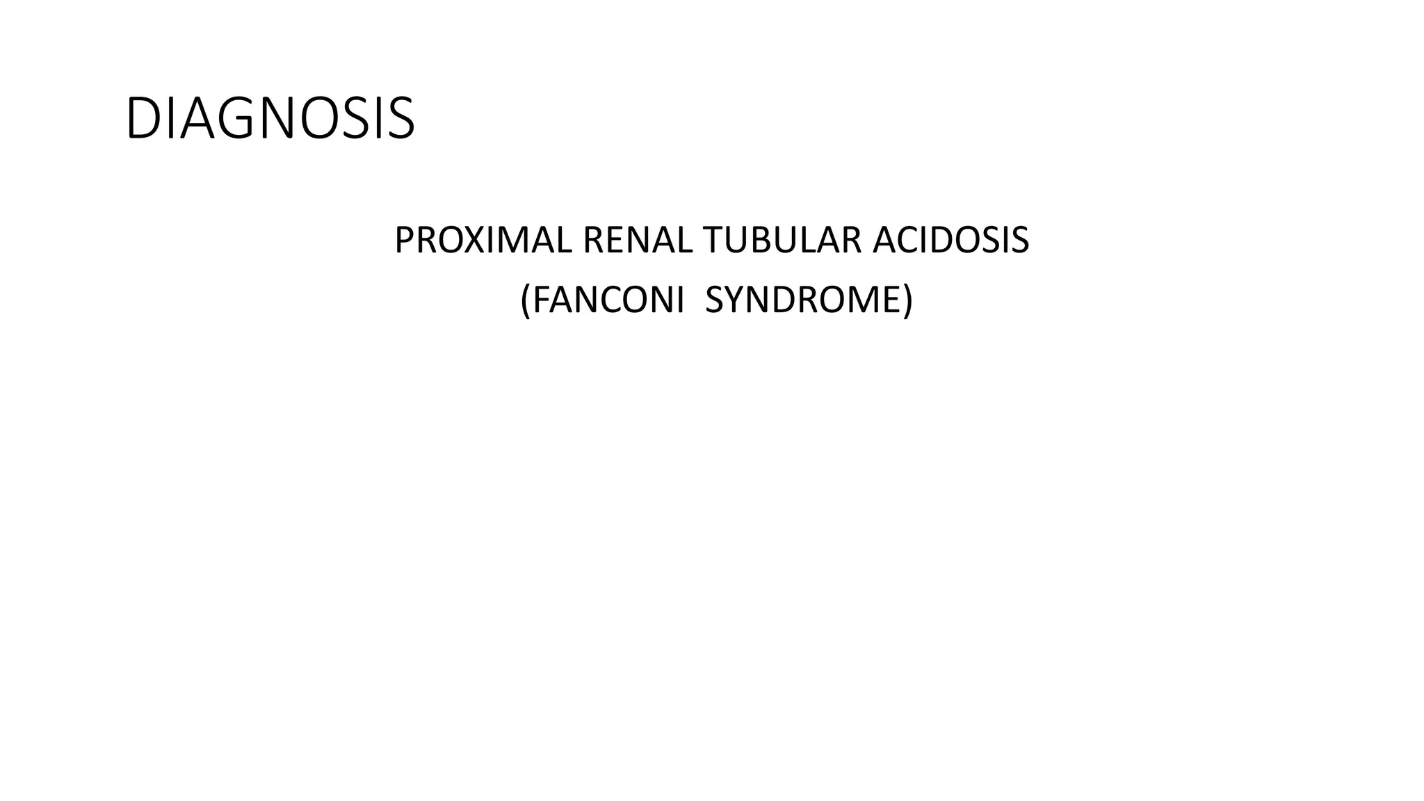 RENAL TUBULAR ACIDOSIS CASE HISTORY.pptx