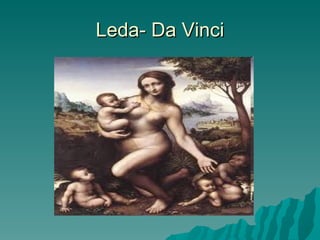 Leda- Da Vinci