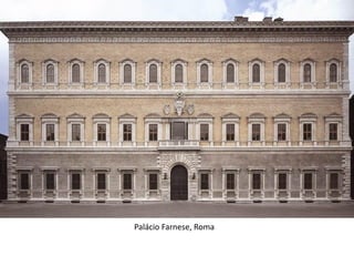 Carlos Pinheiro, 2012




                        Palácio Farnese, Roma
 
