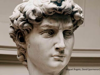 Carlos Pinheiro, 2012




                        Miguel Ângelo, David (pormenor)
 