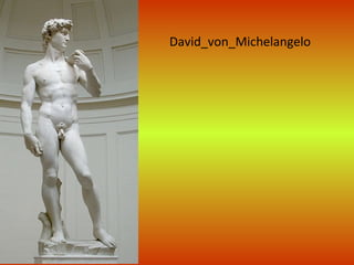 David_von_Michelangelo 