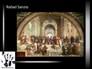 Renascimento
Rafael Sanzio
 