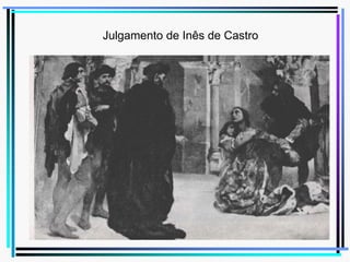 Julgamento de Inês de Castro

 