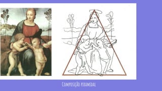 Composição piramidal
 