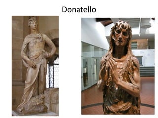 Donatello
 
