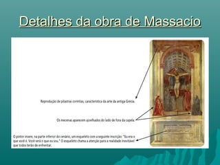 Detalhes da obra de MassacioDetalhes da obra de Massacio
 