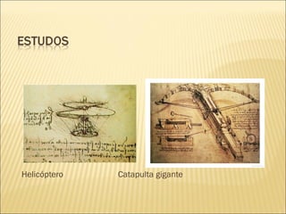 Helicóptero Catapulta gigante 
 