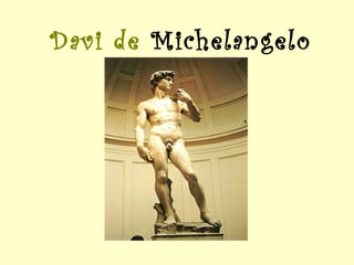 Davi de  Michelangelo 