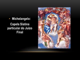 Descobrir o Mundo...Descobrir o Homem“O homem é a medida de todas as coisas”Tratava-se na verdade de valorizar as pessoas em si, encontrar nelas as qualidades e as virtudes negadas pelo pensamento católico medieval. 