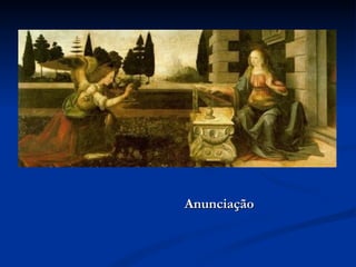 Anunciação
 