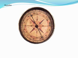 Bussolas
 