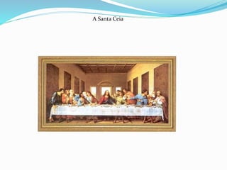 A Santa Ceia
 