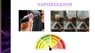 VAPORIZADOR
 