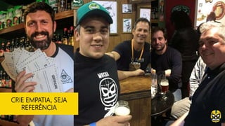 CRIE EMPATIA, SEJA
REFERÊNCIA
 