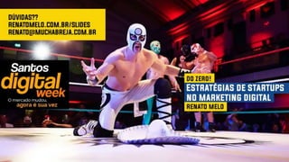 Santos Digital Week - STARTUP & MARKETING DIGITAL