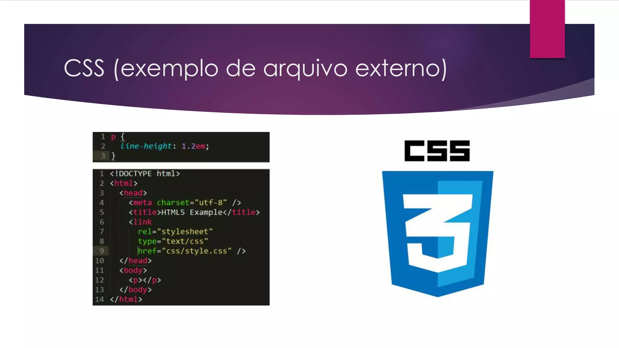 CSS (exemplo de arquivo externo) 